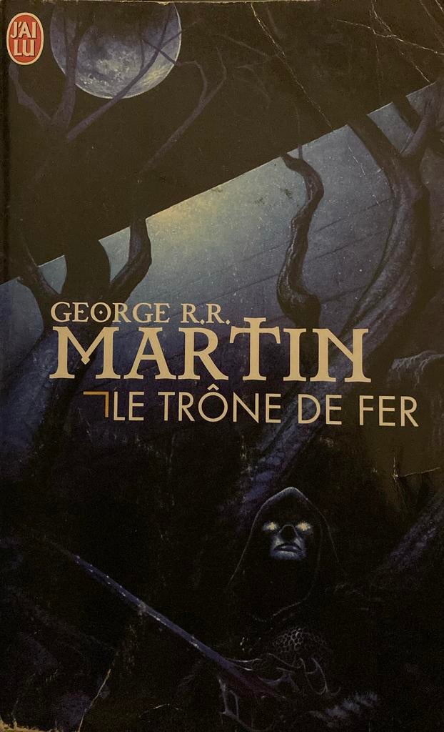 Le Trone De Fer T.1 : La Glace Et Le Feu, Livres, Enlèvement ou Envoi, George R. R. Martin