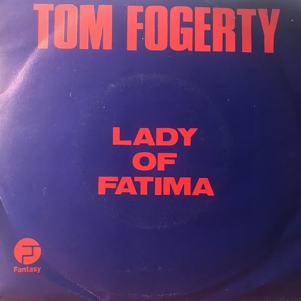 Tom fogerty ‎– lady of fatima  singel zgst.  rock -, Ophalen of Verzenden, Zo goed als nieuw, Overige formaten, Poprock