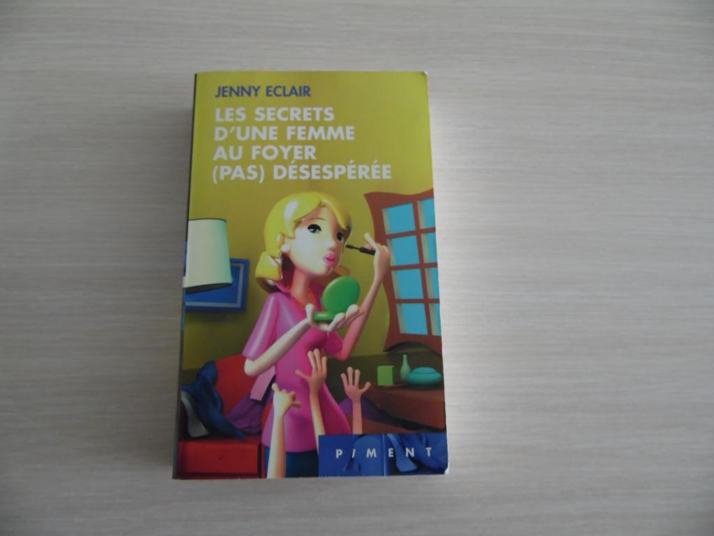 LES SECRETS D'UNE FEMME AU FOYER (PAS) DÉSESPÉRÉE  ECLAIR, Europa overig, Jenny Eclair, Ophalen of Verzenden, Zo goed als nieuw