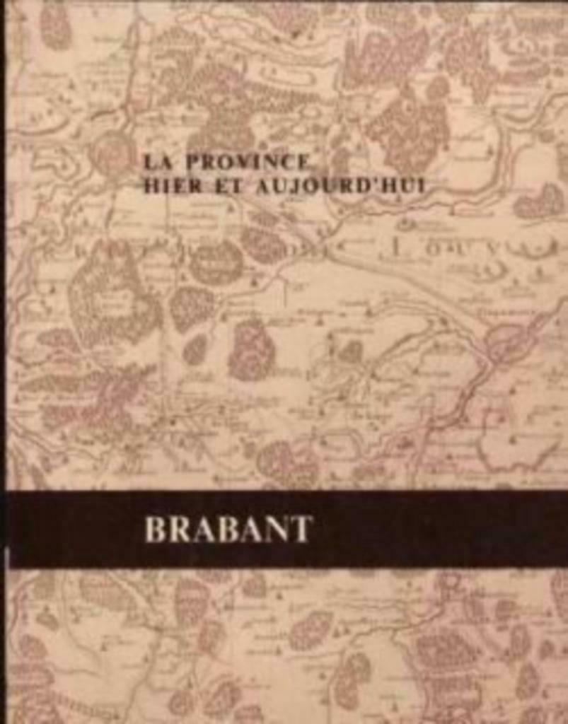 La province hier et aujourd'hui, Brabant, Boeken, Ophalen