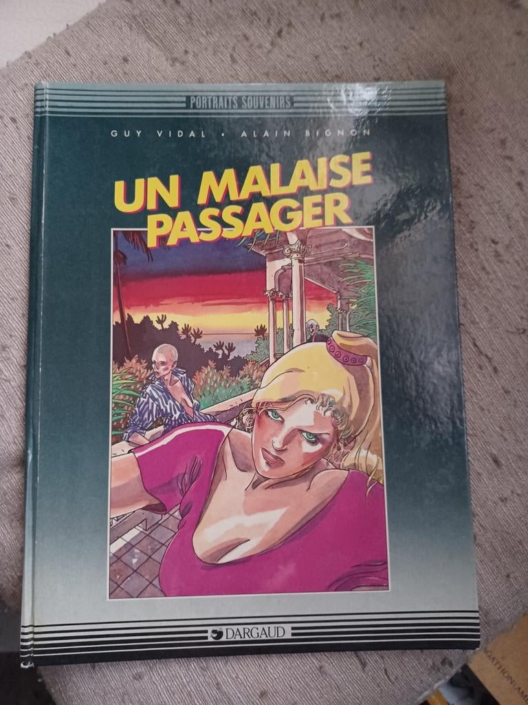 UN MALAISE PASSAGER GUY VIDAL ALAIN BIGNON, Eén stripboek, Ophalen, Gelezen, Borris / Vidal