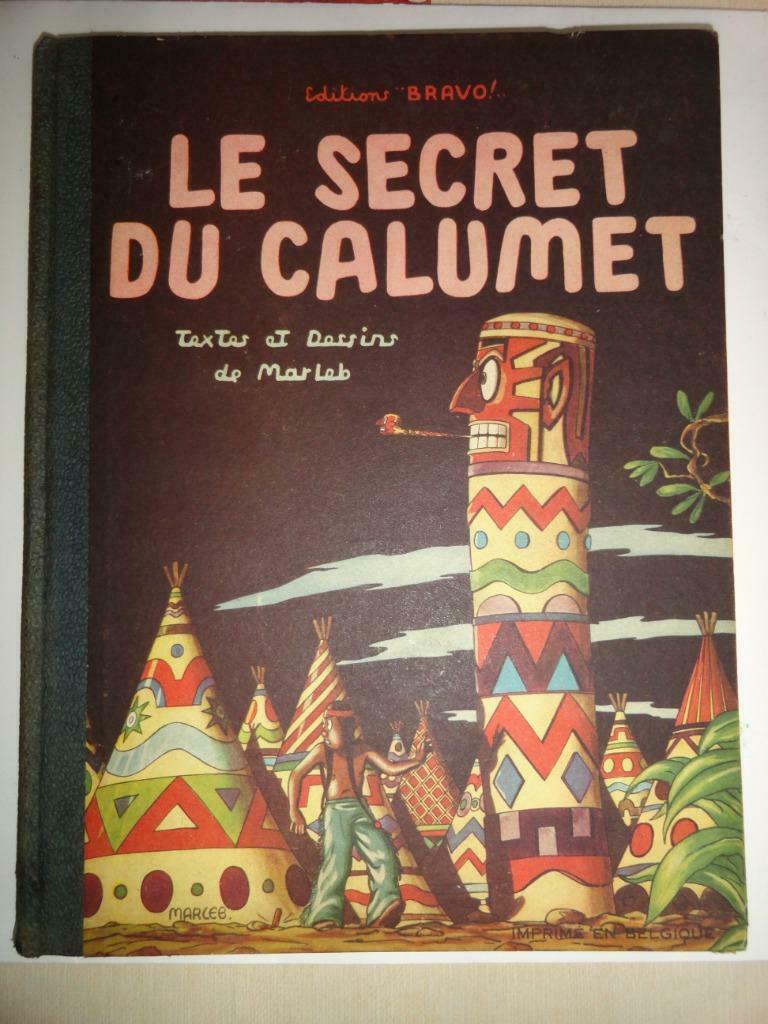 Le Secret du Calumet - Mar Leb - 01/1947, Boeken, Eén stripboek, Ophalen of Verzenden, Jacques Martin et Marcel Leblicq (MarLeb)