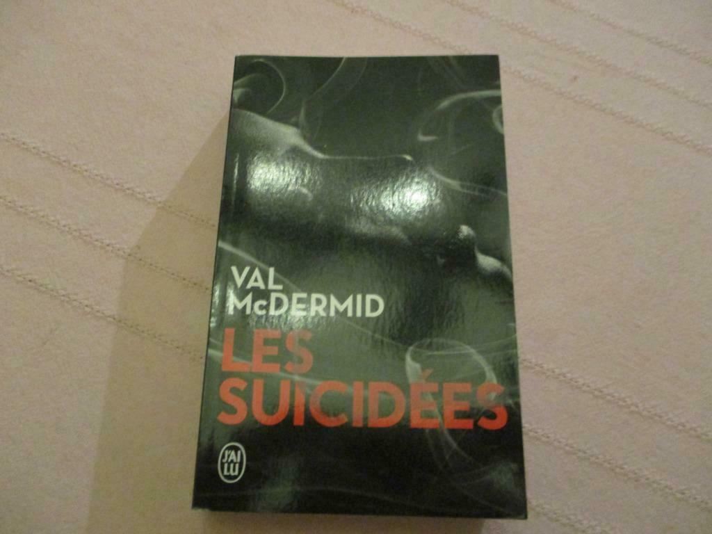 "LES SUICIDEES". Val McDERMID., Enlèvement ou Envoi, Comme neuf