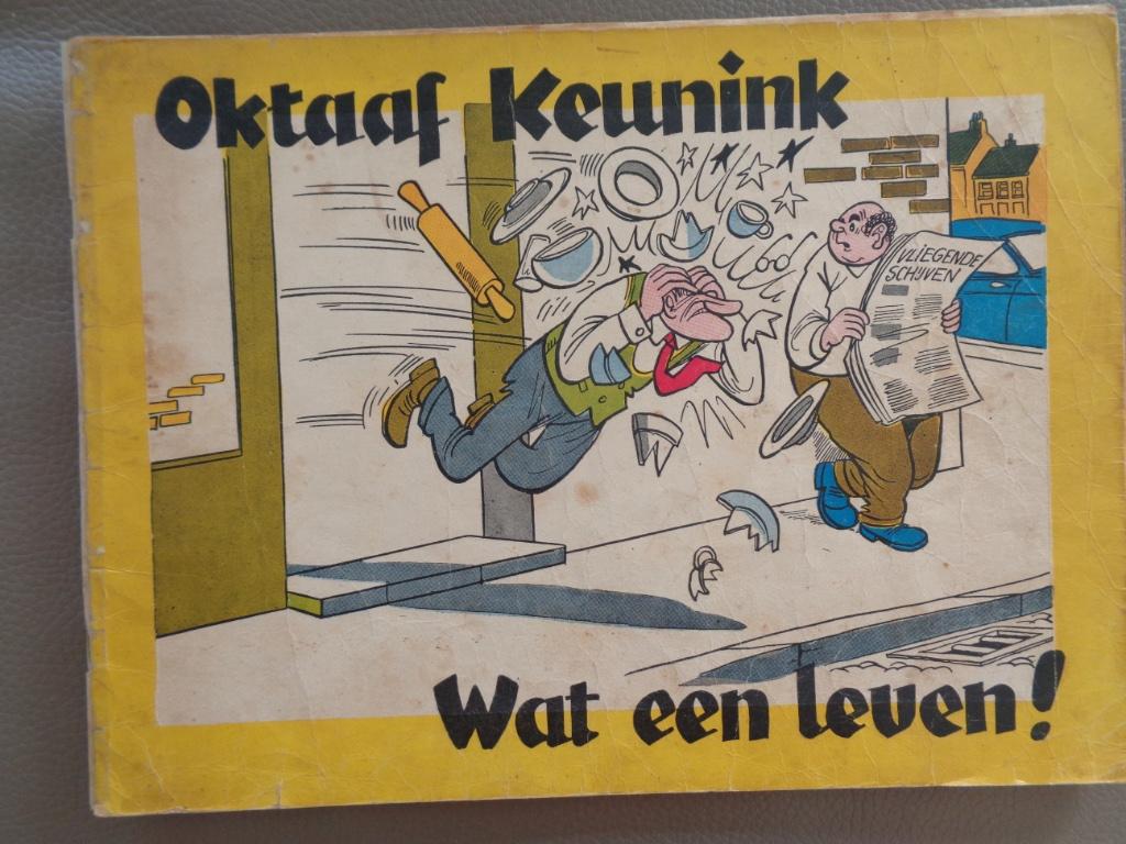 Oktaaf Keunink - Wat een Leven (2e dr. 1960), Ophalen of Verzenden