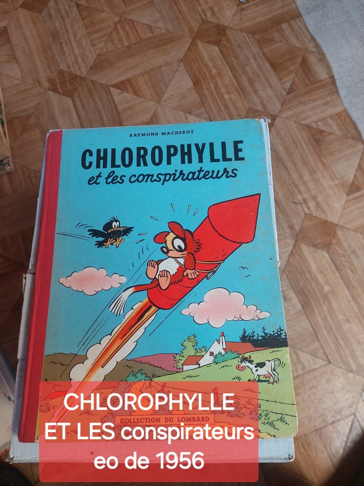 Bd chlorophylle et les conspirateurs  eo de 1956, Boeken, Gelezen, Eén stripboek, Ophalen of Verzenden, Macherot