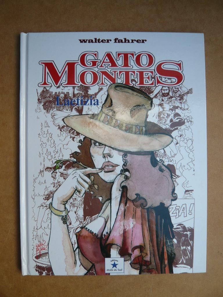 Bd GATO MONTES tome 4 (EO état neuf) de FAHRER, F A H R E R, Eén stripboek, Ophalen of Verzenden, Zo goed als nieuw