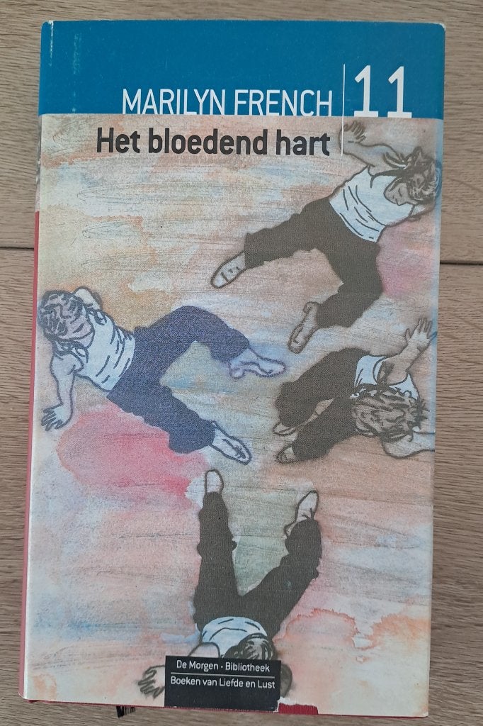 DE MORGEN: Marilyn French - Het bloedend hart, Boeken, Ophalen of Verzenden, Gelezen, Marilyn French