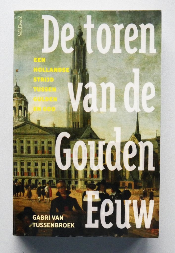 De toren van de Gouden Eeuw, Ophalen of Verzenden, Nieuw