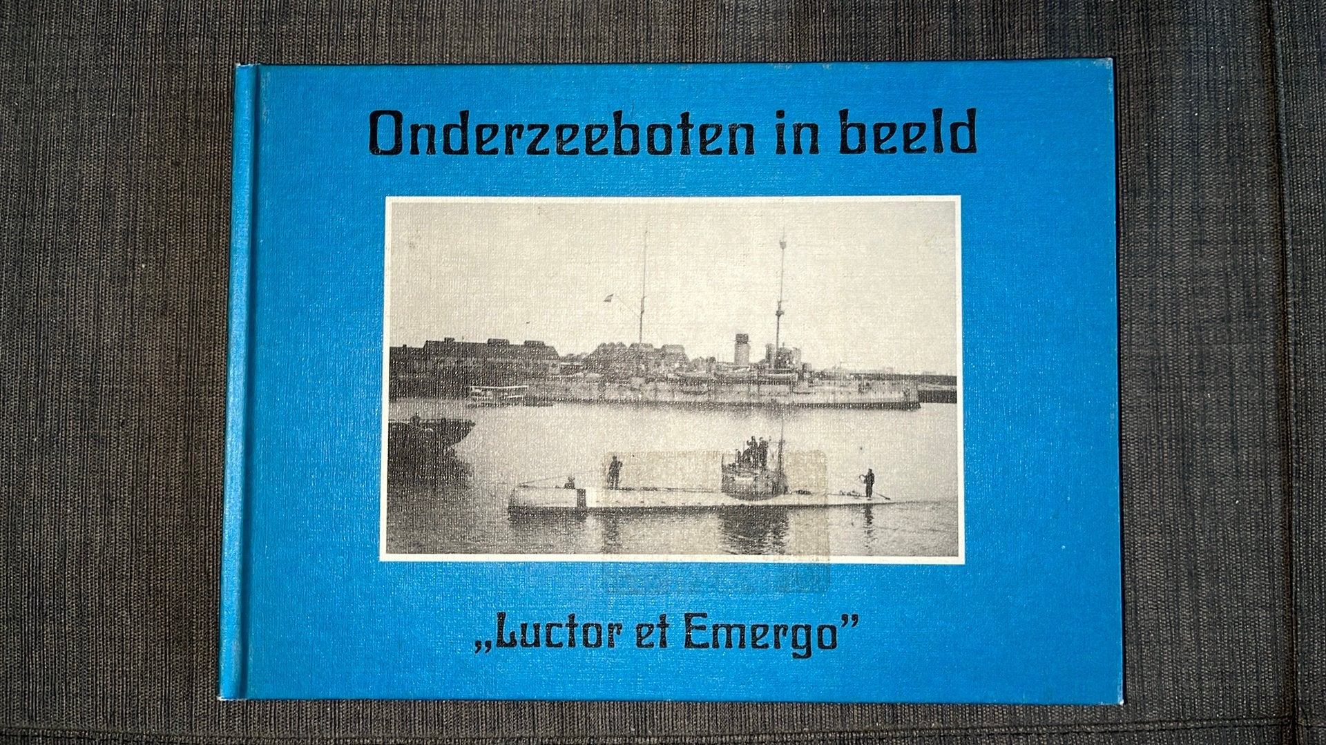 Onderzeeboten in beeld, Ophalen of Verzenden, Voor 1940, Gelezen, Marine