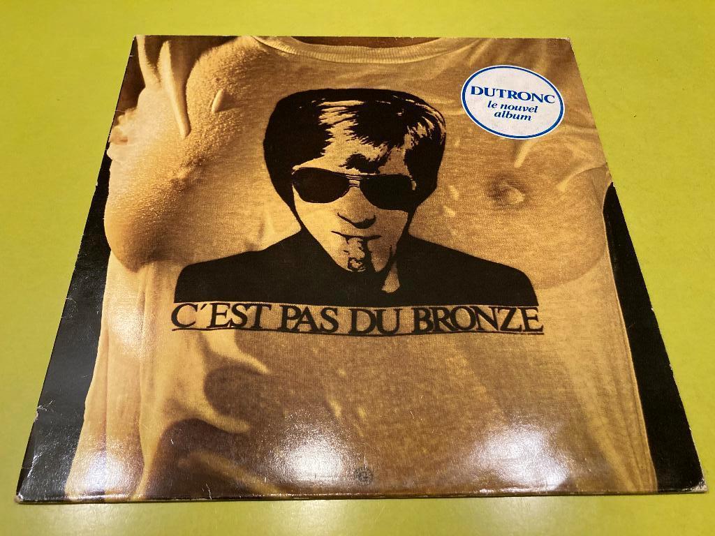 Jacques Dutronc – C'est Pas Du Bronze * LP 1982, CD & DVD, Vinyles | Musique du monde, Utilisé, Européenne, 12 pouces, Enlèvement ou Envoi