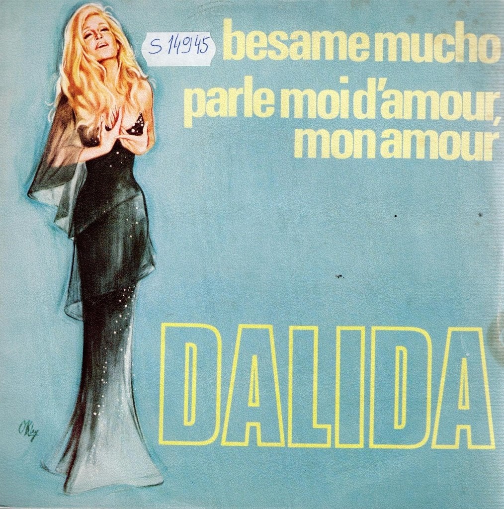 Vinyl, 7"   /  Dalida – Besame Mucho / Parle-Moi D'Amour, .., Cd's en Dvd's, Ophalen of Verzenden, 7 inch, Overige typen
