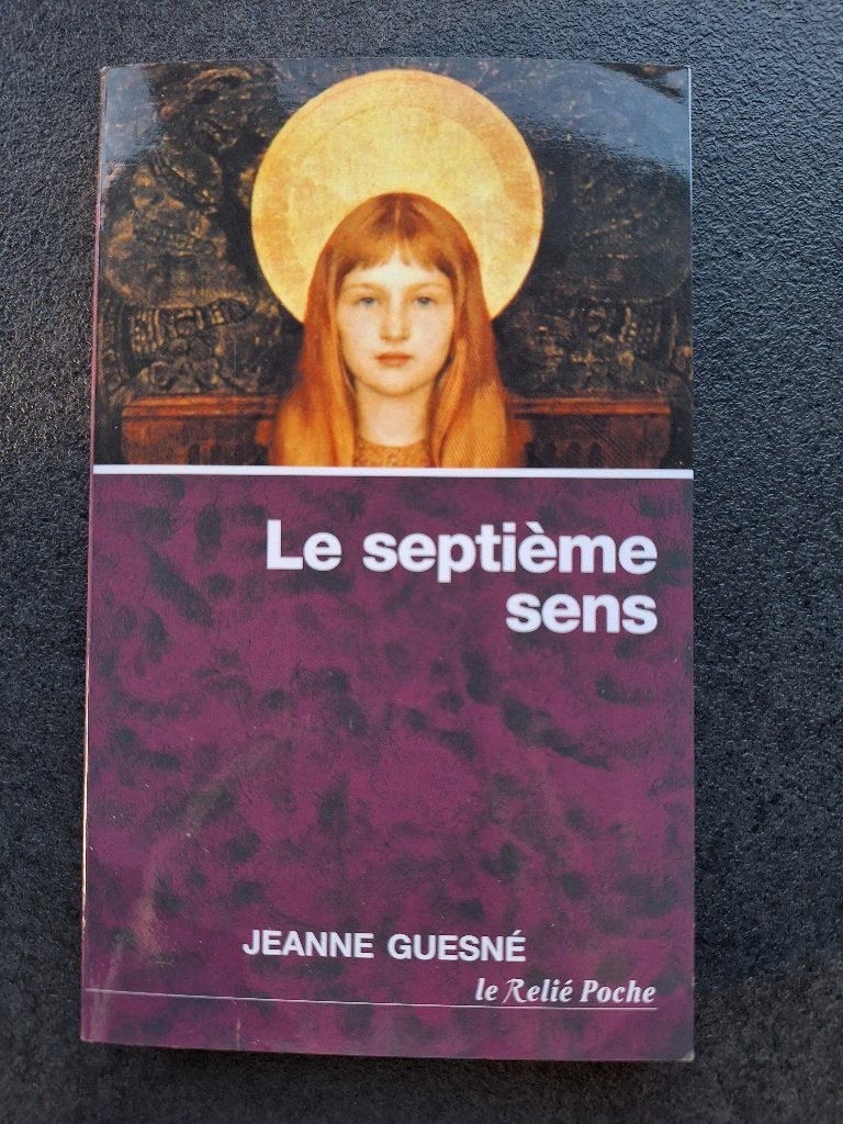 Le septième sens - Jeanne Guesné, Livres, Comme neuf, Enlèvement, Autres types, Jeanne Guesné