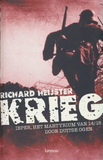 (a168a) Krieg, Ieper het martyrium van 14/18, Verzenden, Gelezen
