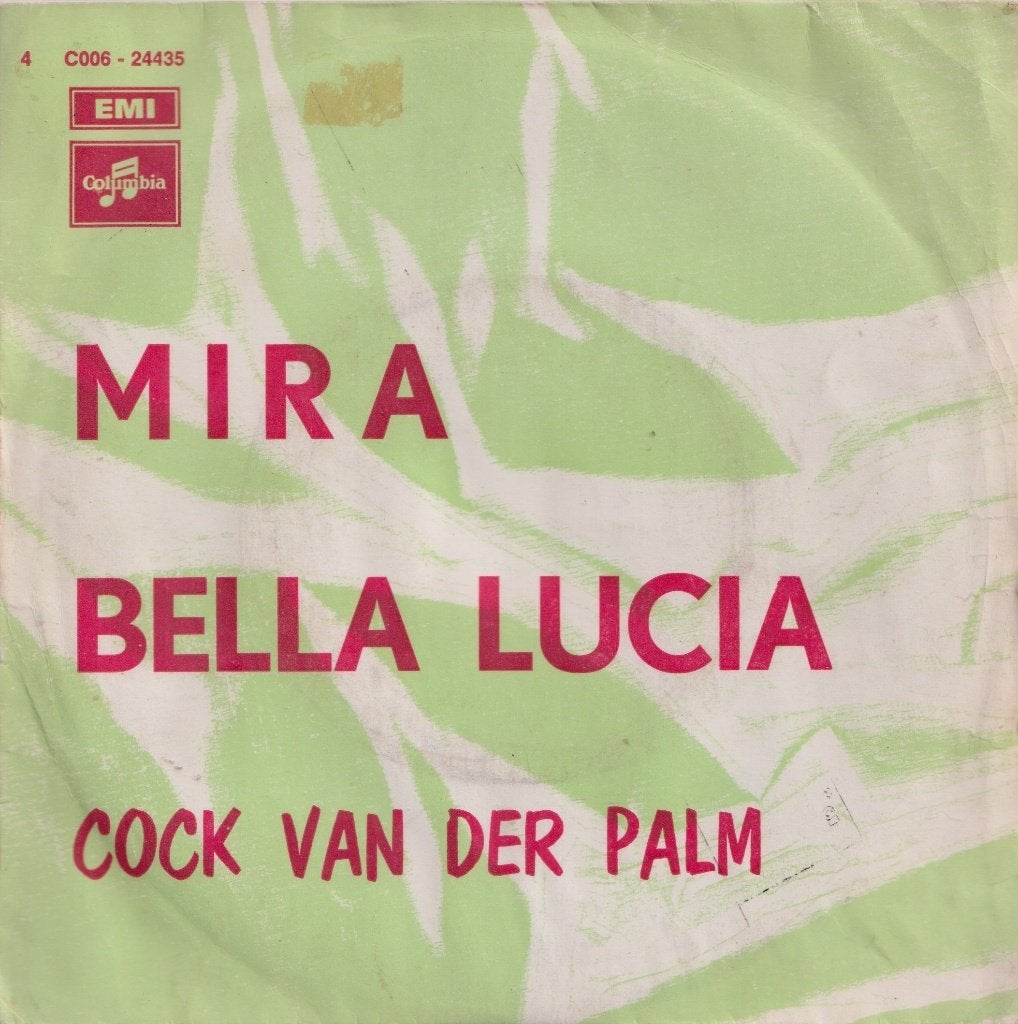 Cock Van Der Palm – Mira / Bella Lucia – Single, Gebruikt, 7 inch, Single, Ophalen of Verzenden