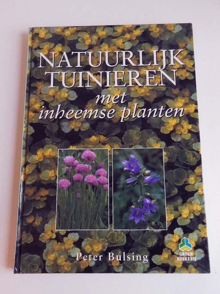 Natuurlijk Tuinieren met Inheemse Planten., Ophalen, Zo goed als nieuw