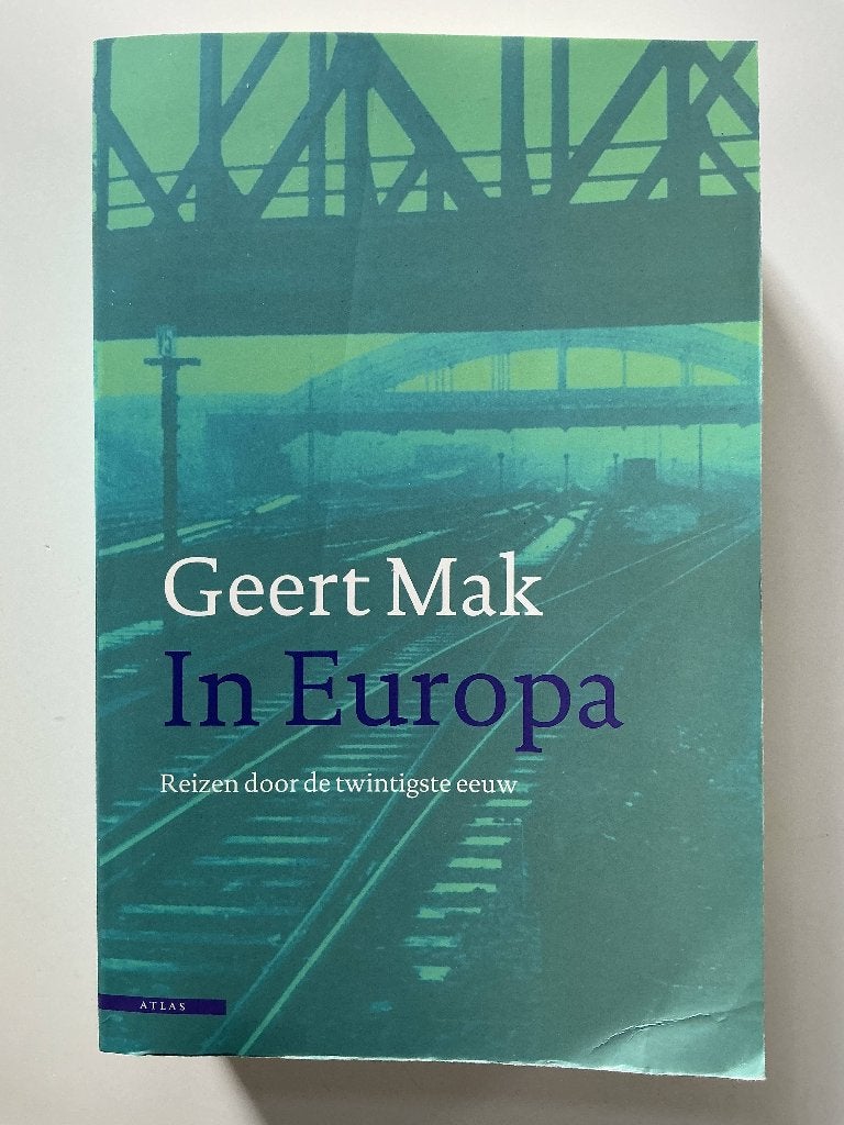 Geert Mak - In Europa, Ophalen, Europa
