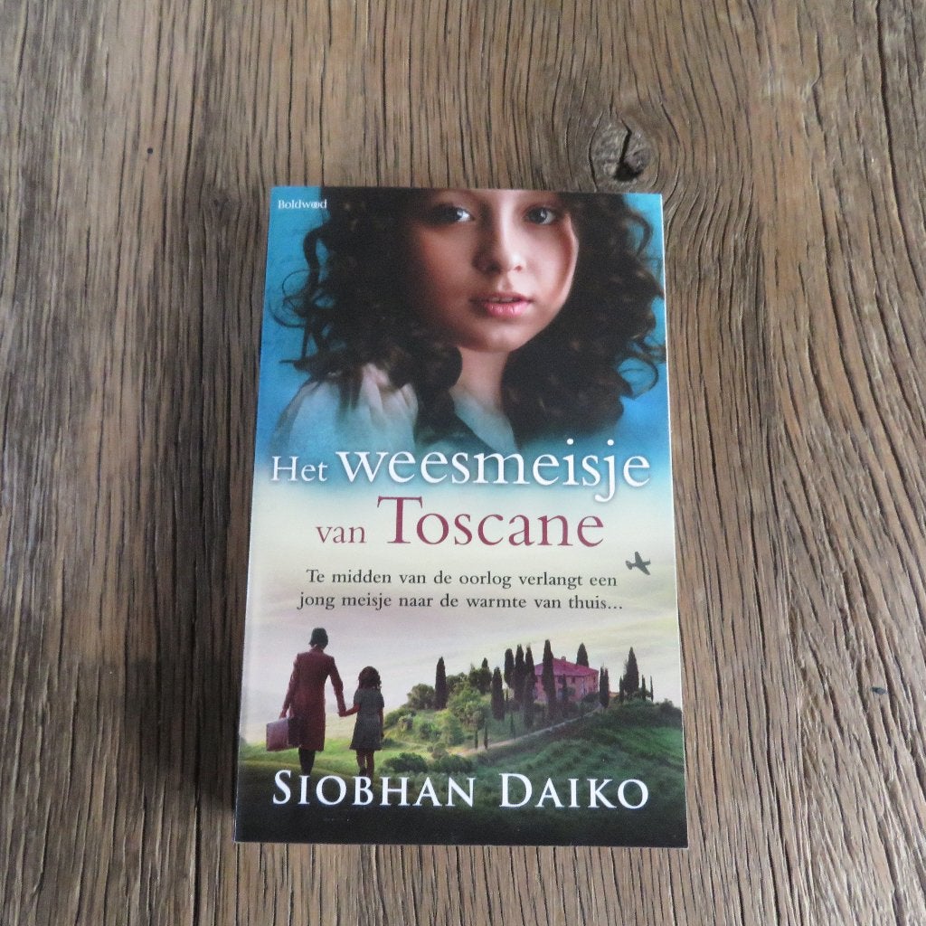 Siobhan Daiko Het weesmeisje van Toscane, Ophalen of Verzenden