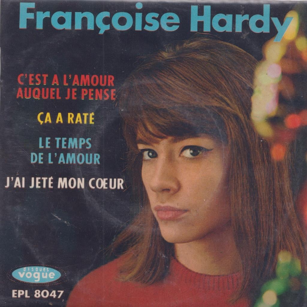 Françoise Hardy – C’est a l’amour auquel je pense - EP, Gebruikt, 7 inch, Ophalen of Verzenden, EP
