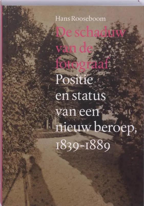De schaduw van de fotograaf. Hans Rooseboom., Boeken, Esoterie en Spiritualiteit, Ophalen of Verzenden