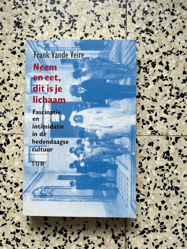Frank Vande Veire, Neem en Eet, Envoi, Utilisé, Philosophie de la culture, Frank Vande Veire