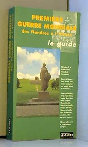 Première guerre mondiale de flandres à l'alsace le guide, Enlèvement ou Envoi, Comme neuf