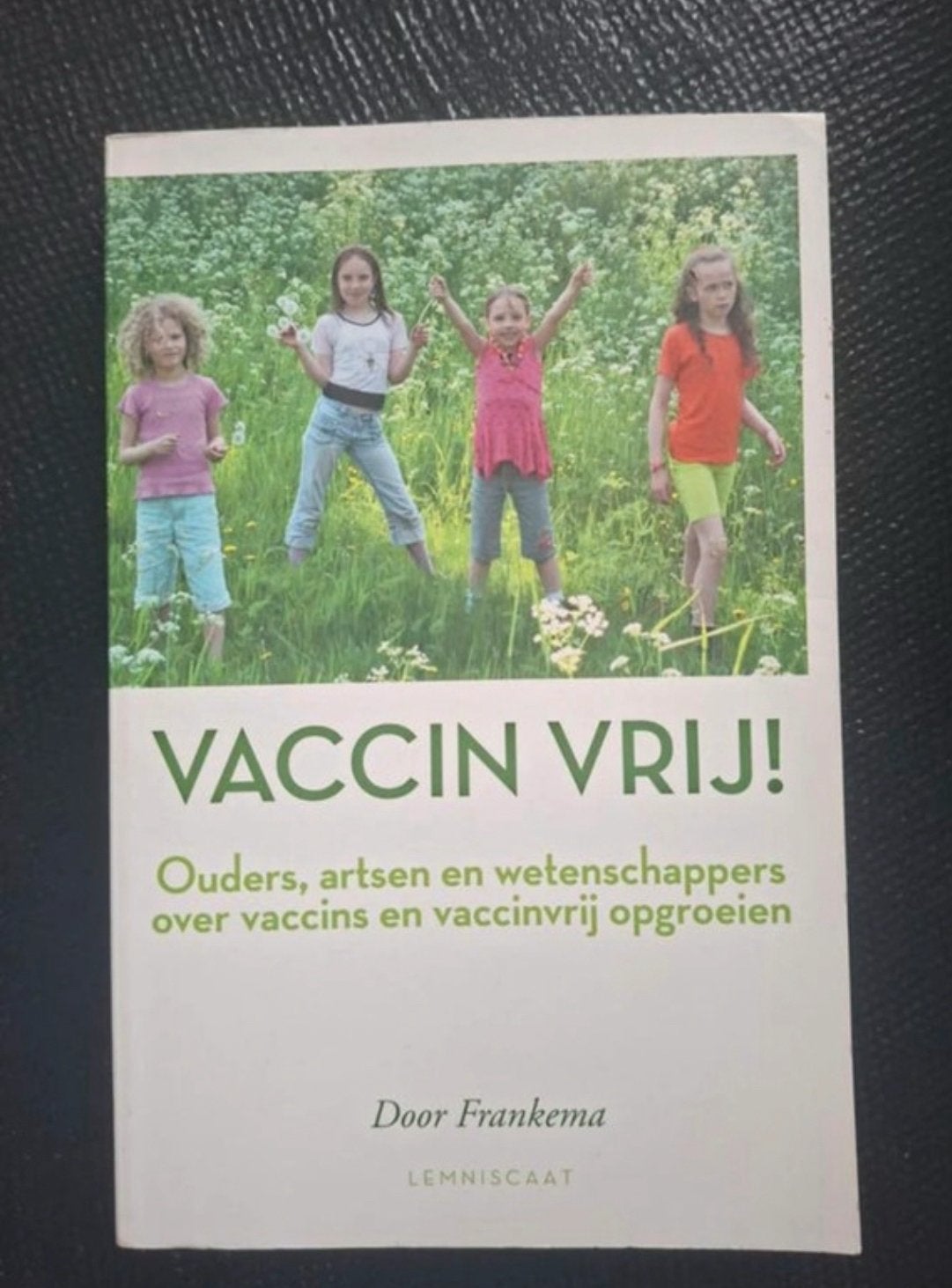Vaccin Vrij! Ouders, artsen en wetenschappers over vaccins, Boeken, Nieuw, Ophalen of Verzenden, Gezondheid en Conditie, Door Frankema