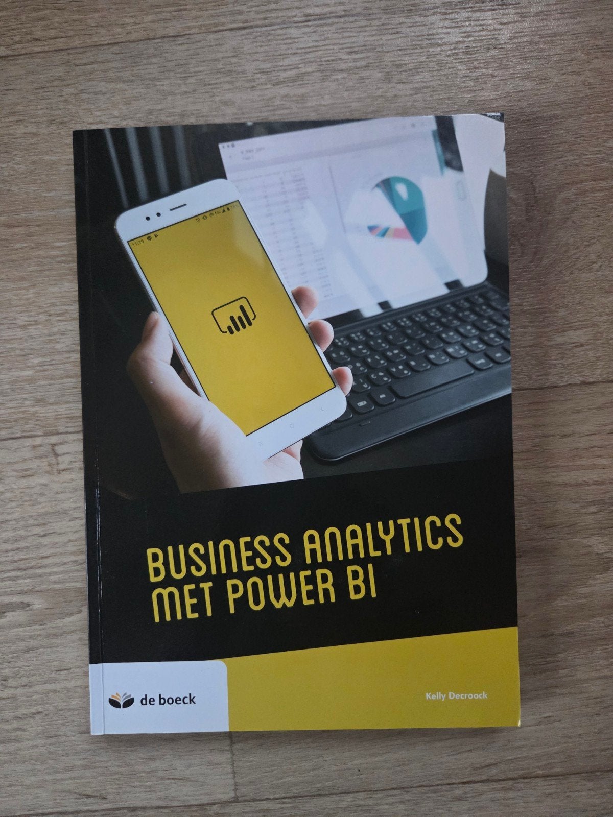 Business analytics met Power BI, Boeken, Ophalen of Verzenden, Gelezen, Nederlands, Kelly Decroock