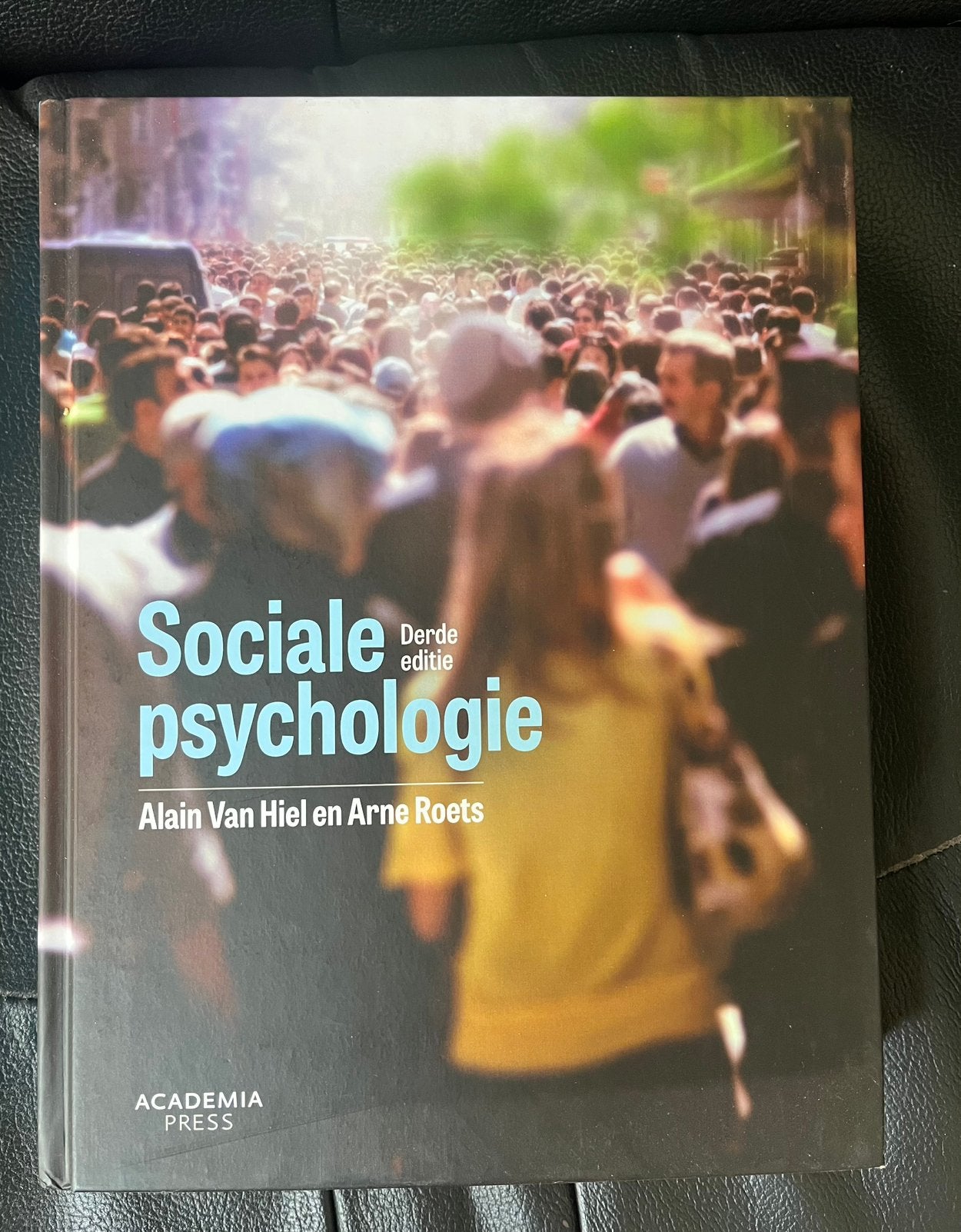 Alain Van Hiel - Sociale psychologie, Boeken, Ophalen of Verzenden, Sociale psychologie, Alain Van Hiel; Arne Roets