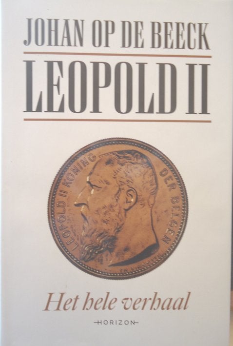 Leopold II. Het hele verhaal, Ophalen of Verzenden