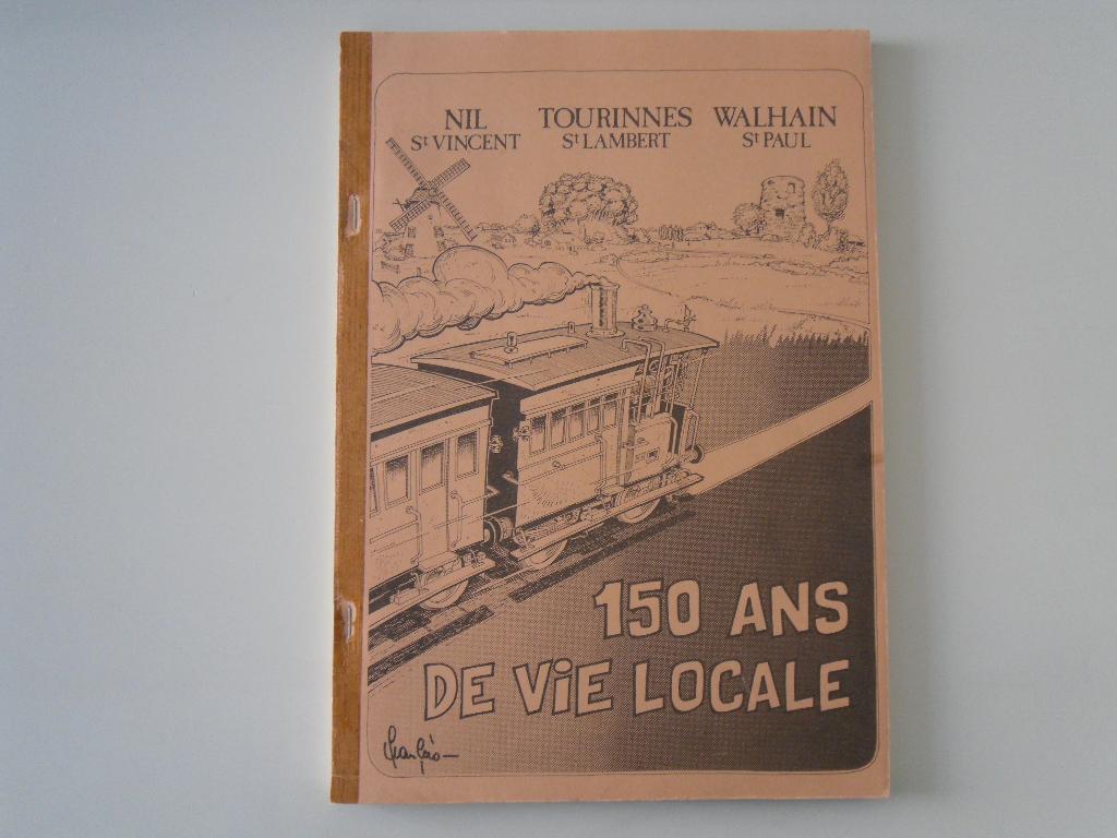 Nil St Vincent, Tourinnes St Lambert,..150 ans de vie locale, Enlèvement ou Envoi, 19e siècle, Utilisé