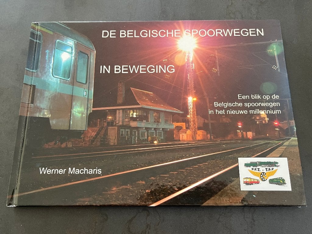 De Belgische spoorwegen in beweging (NMBS - SNCB), Boeken, Ophalen of Verzenden, Nieuw, Trein