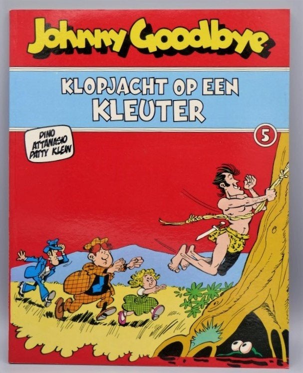 JOHNNY GOODBYE, 5, Klopjacht op een kleuter, als nieuw, Ophalen of Verzenden