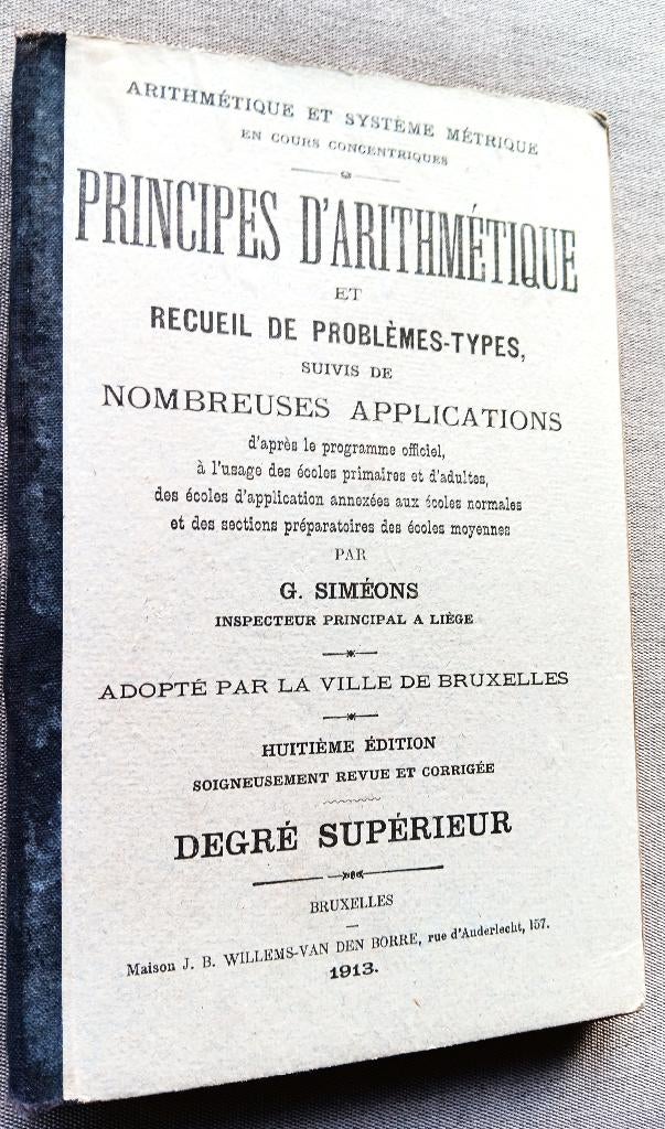 PRINCIPES D'ARiTHMÉTIQUE 1913, Enlèvement