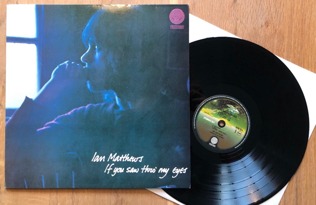 IAN MATTHEWS - If you saw thro' my eyes (LP; mint), CD & DVD, Vinyles | Rock, Envoi, Comme neuf, 12 pouces, Chanteur-compositeur