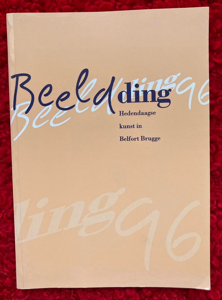 Building 1996 Hedendaagse kunst in Belfort Brugge, Livres, Art & Culture | Arts plastiques, Comme neuf, Sculpture, Enlèvement ou Envoi
