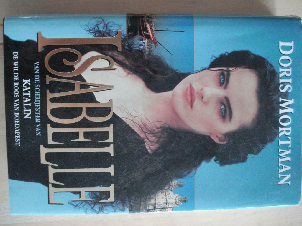 Doris Mortman * Isabelle, Boeken, Romans, Gelezen, Amerika, Ophalen of Verzenden