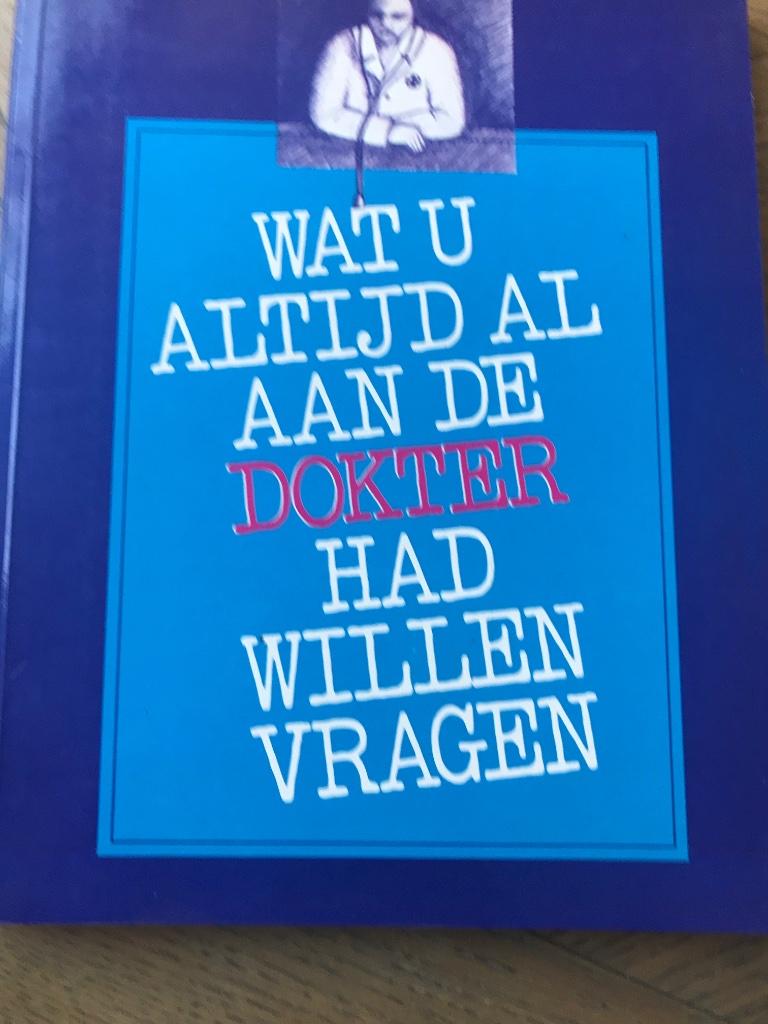 C. Rayner, Wat u altijd aan de dokter had willen vragen, Ophalen of Verzenden, Gelezen