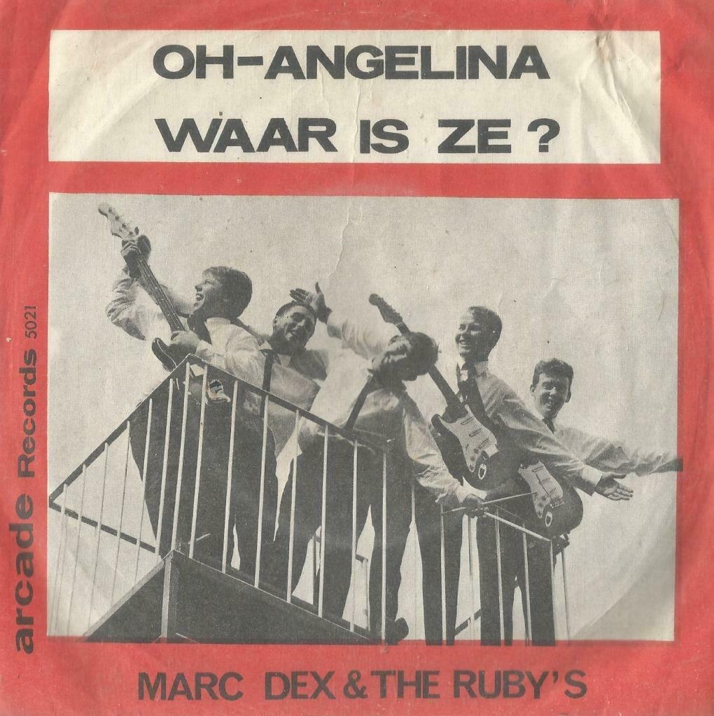 Marc Dex & The Ruby’s – Oh-Angelina / Waar is ze? – Single, Enlèvement ou Envoi, Utilisé, En néerlandais