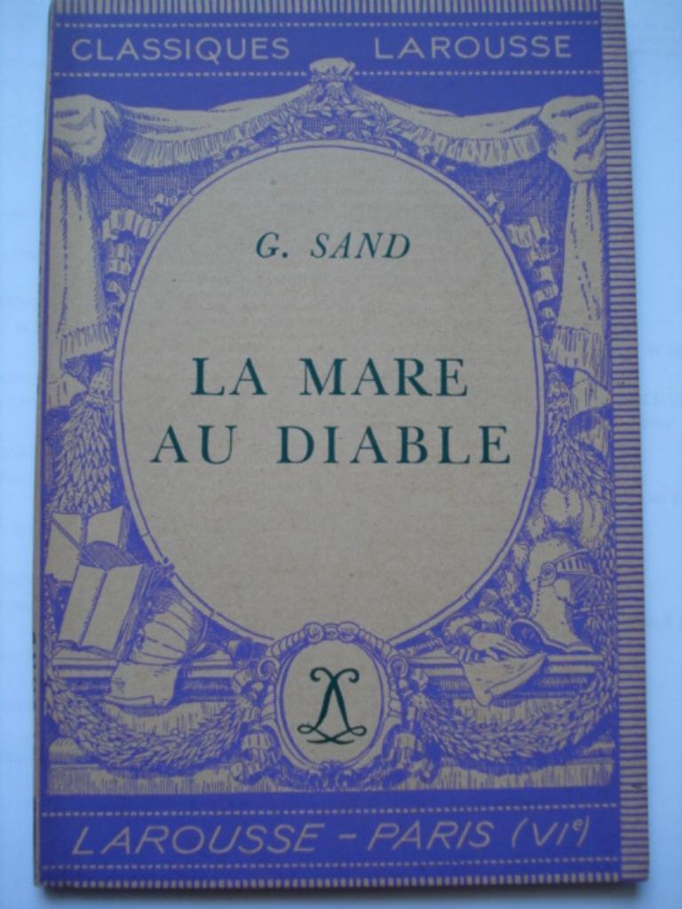 4. Georges Sand La Mare au Diable 1940, Envoi, Amantine Dupain