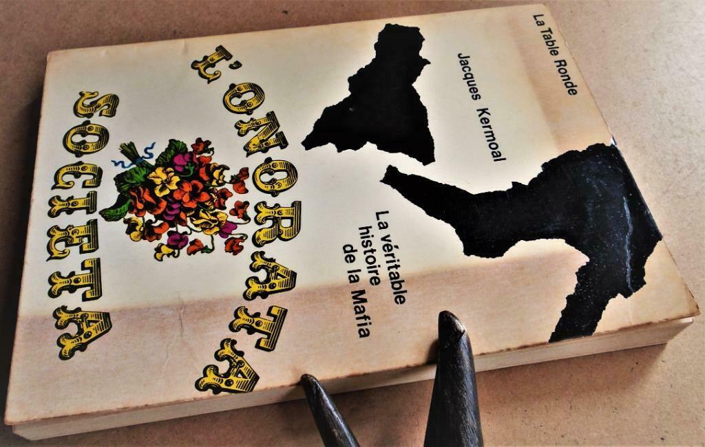 L'Onorata Societa: La véritable histoire de la Mafia - 1971, Gelezen, Maatschappij en Samenleving, Jacques Kermoal, Ophalen of Verzenden