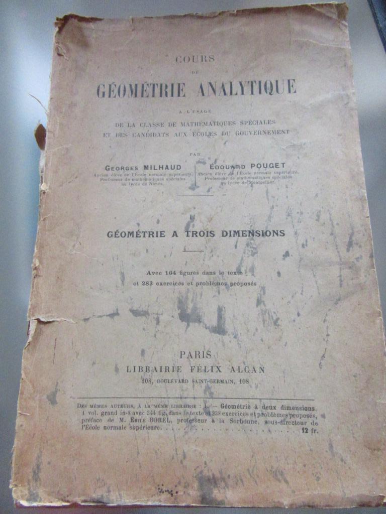 cours de géométrie analytique à 3 dimensions 1915, Livres, Livres d'étude & Cours, Utilisé, Enlèvement