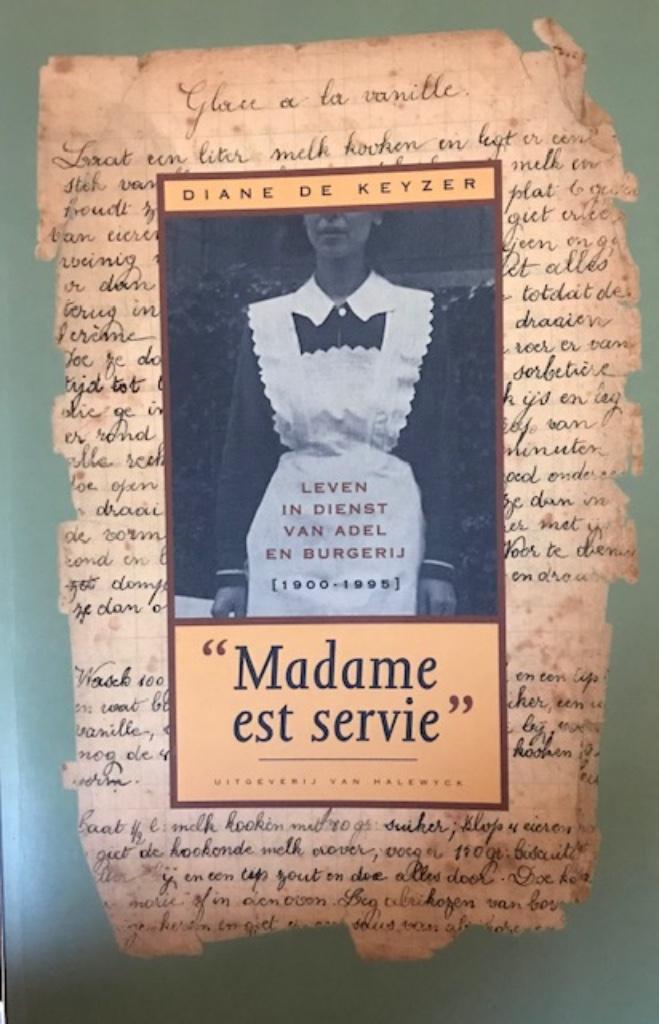 Madame est servie, Diane De Keyzer, Boeken, Ophalen