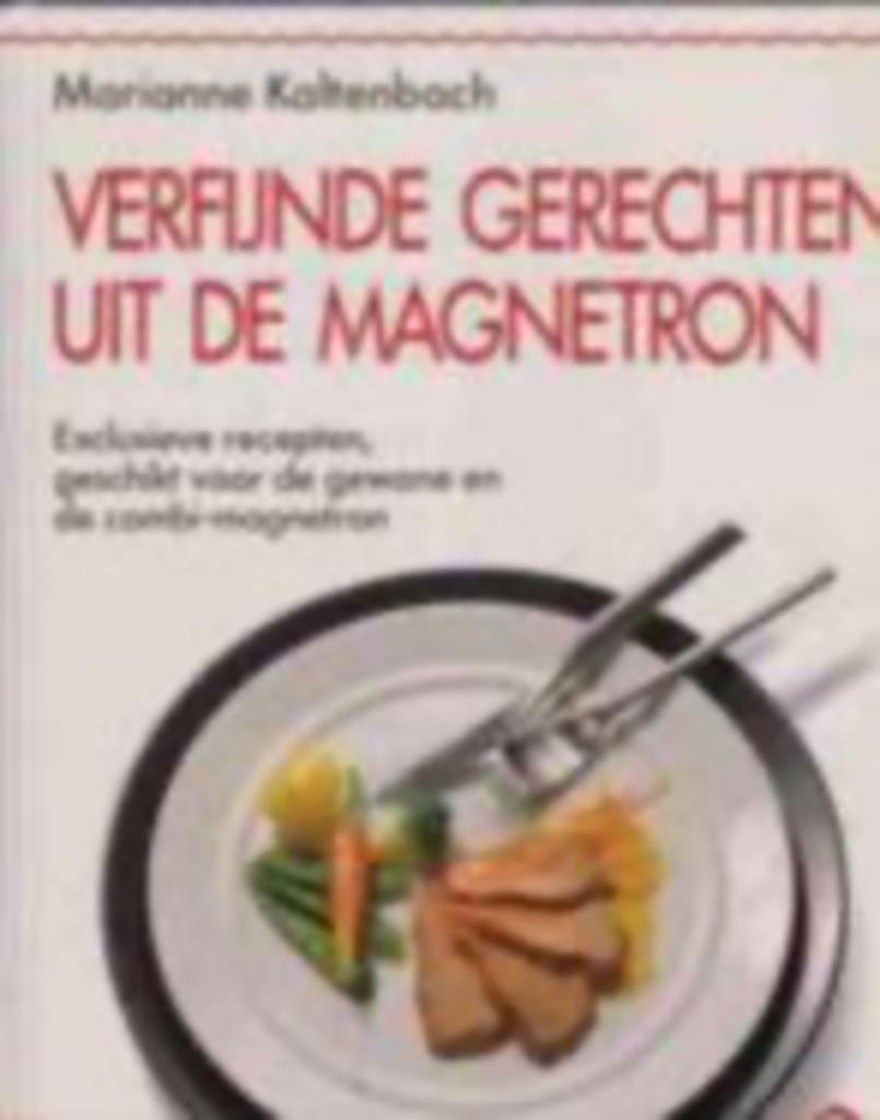 Verfijnde gerechten uit de magnetron, Marianne Kaltenbach, Enlèvement