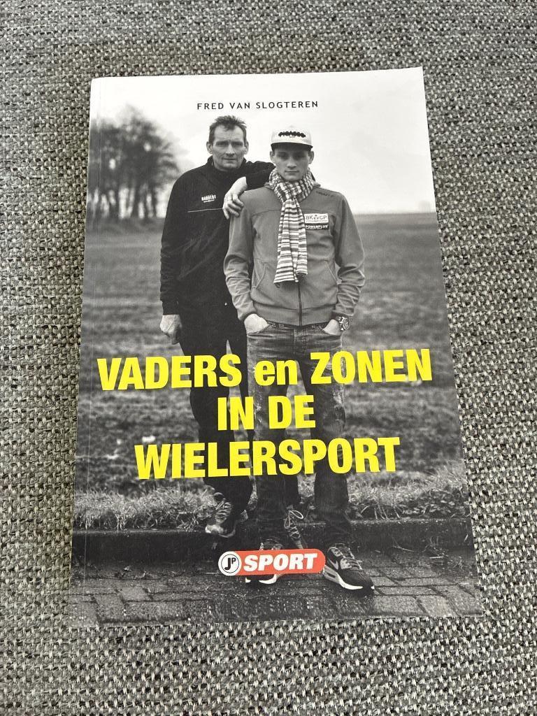 Vaders en zonen in de wielersport, Enlèvement ou Envoi, Neuf, Course à pied et Cyclisme