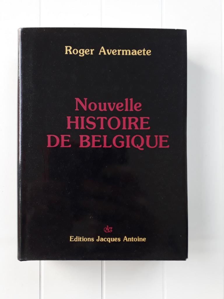 Nouvelle histoire de Belgique, Livres, Enlèvement ou Envoi, Utilisé, Roger Avermaete