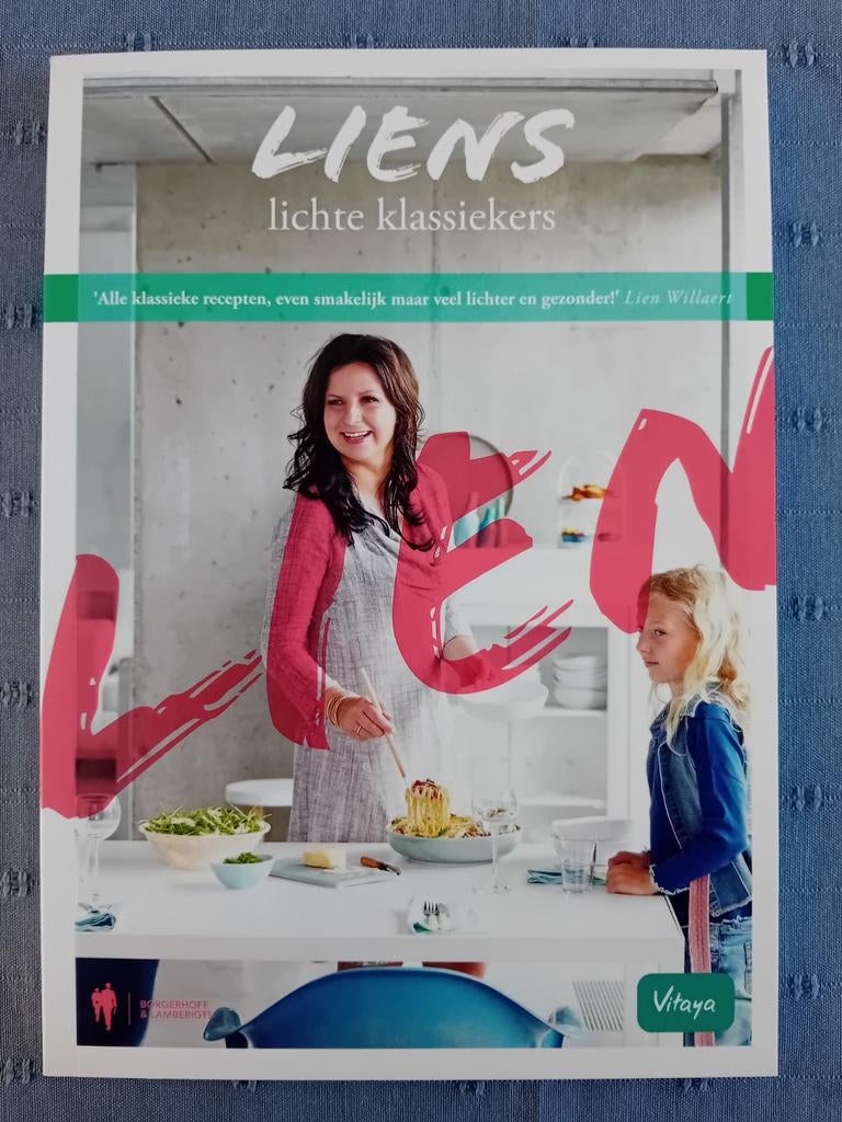 Lien Willaert- Liens lichte klassiekers, Boeken, Kookboeken, Ophalen of Verzenden, Zo goed als nieuw