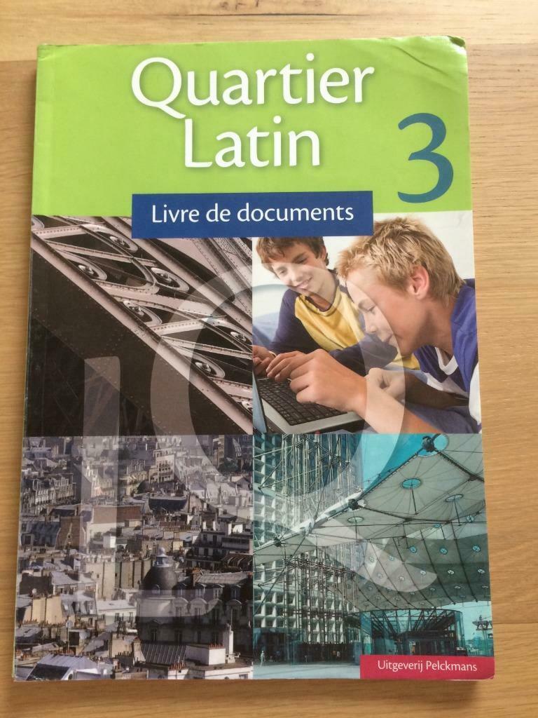 Quartier Latin 3 - Livre de documents - Frans, Ophalen of Verzenden, Gelezen, ASO, Frans