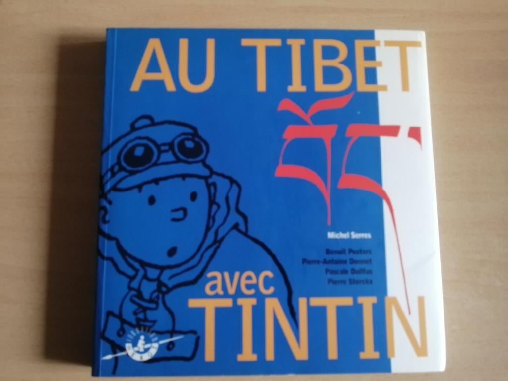 Au Tibet avec Tintin de Michel Serres - Casterman E.O.1994, Enlèvement ou Envoi, Tintin, Comme neuf, Livre ou Jeu