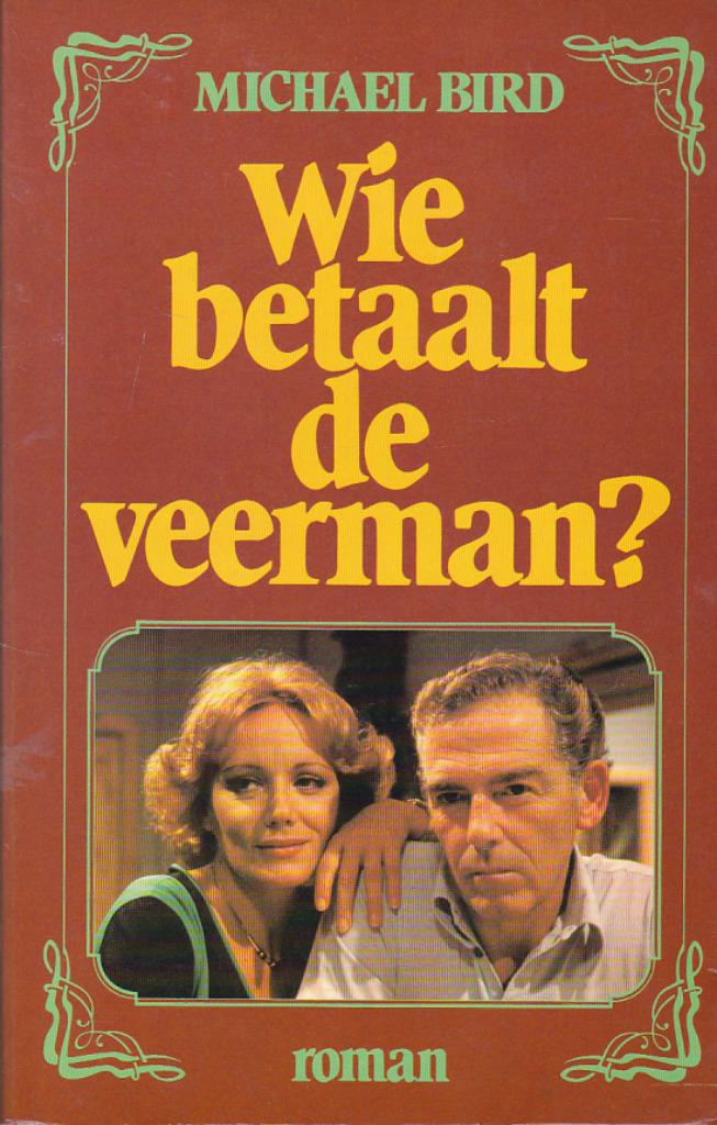 Wie betaalt de veerman?, Europa overig, Michael Bird, Ophalen of Verzenden, Zo goed als nieuw