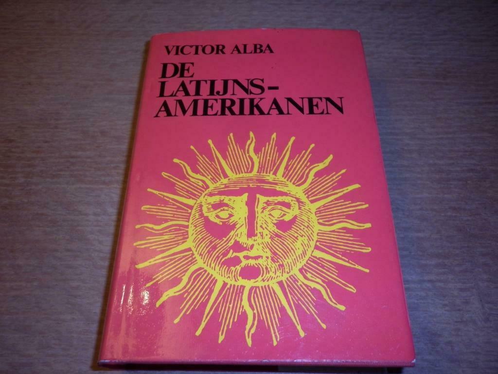 De Latijns-Amerikanen - Victor Alba, Ophalen